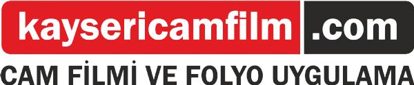 Kayseri Cam Filmi ve Folyo Uygulama